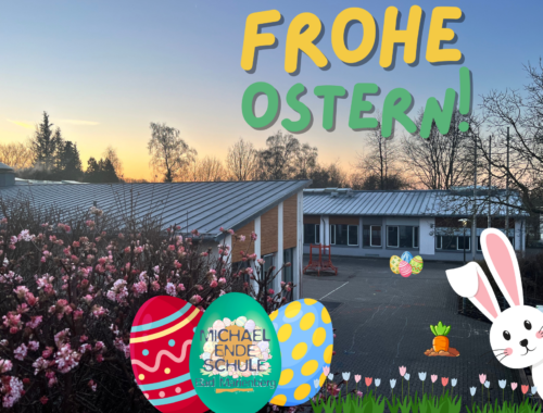 Das Team der Michael-Ende-Schule wünscht frohe Ostern!